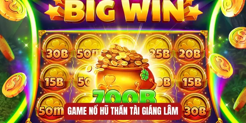 Game nổ hũ 33WIN thần tài giáng lâm